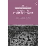 Introduction to American Postmodernsm by Wagner-Martin; Linda, 9781138746657