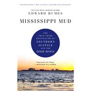 Mississippi Mud by Humes, Edward, 9781439186657