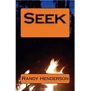 Seek by Henderson, Randy, 9781500846657
