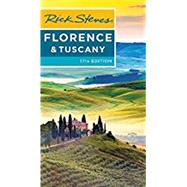 Rick Steves Florence & Tuscany by Steves, Rick; Openshaw, Gene, 9781631216657