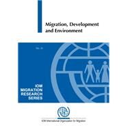 Migration, Development and Environment by Hugo, Graeme, 9789211036657