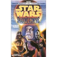 Star Wars: Shadows of the Empire by PERRY, STEVEHEALD, ANTHONY, 9780739316658