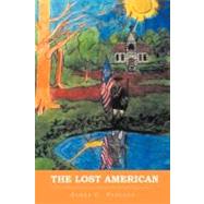The Lost American by Parsons, James C., 9781468576658