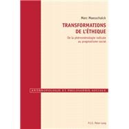 Transformations De Lethique by Maesschalck, Marc, 9789052016658