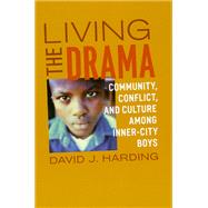 Living the Drama by Harding, David J., 9780226316659