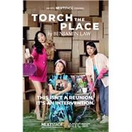 Torch the Place MTC NEXTSTAGE ORIGINAL by Law, Benjamin, 9780522876659