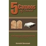 Five Cameos of Christ by Skovmand, Kenneth, 9781438936659