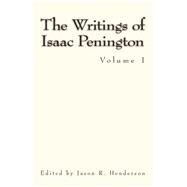 The Writings of Isaac Penington by Henderson, Jason, 9781502356659