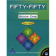 Fifty-Fifty, Book One A Speaking and Listening Course by Wilson, Warren; Wilson, Warren; Barnard, Roger, 9789620056659
