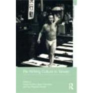 Re-writing Culture in Taiwan by Shih; Fang-long, 9780415466660