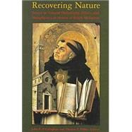 Recovering Nature by O'Callaghan, John P., 9780268016661