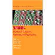 Skyrmions by Liu, J. Ping; Zhang, Zhidong; Zhao, Guoping, 9780367496661