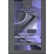 Contemporary Models in Vocational Psychology: A Volume in Honor of Samuel H. Osipow by Leong; Frederick T.L., 9780805826661