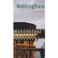 Nottingham; Pevsner City Guide by Elain Harwood, 9780300126662