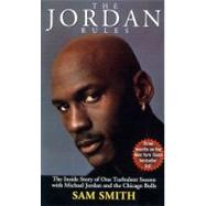 The Jordan Rules by Smith, Sam, 9780671796662
