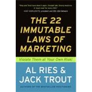 The 22 Immutable Laws of Marketing by Ries, Al; Trout, Jack, 9780887306662