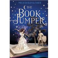 The Book Jumper by Glser, Mechthild, 9781250086662