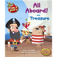 All Aboard & Treasure by Cunningham, Anna; McClurkan, Rob, 9781445106663