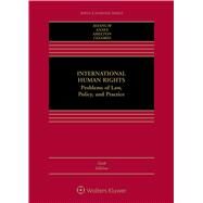INTERNATIONAL HUMAN RIGHTS by Hannum, Hurst; Shelton, Dinah L.; Anaya, S. James; Celorio, Rosa, 9781454876663