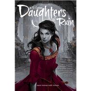 Daughters of Ruin by Castner, K. D., 9781481436663