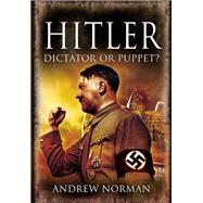 Hitler by Norman, Andrew, 9781526766663