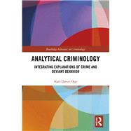 Analytical Criminology by Opp, Karl-Dieter, 9780367086664