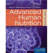 Advanced Human Nutrition by Medeiros, Denis M; Wildman, Robert E.C., 9781284036664