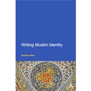 Writing Muslim Identity by Nash, Geoffrey, 9781441136664