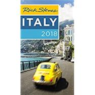 Rick Steves 2018 Italy by Steves, Rick, 9781631216664