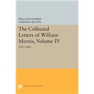 The Collected Letters of William Morris by Morris, William; Kelvin, Norman, 9780691636665