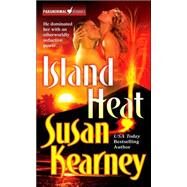 Island Heat by Kearney, 9780765356666