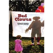 Bad Clowns by Radford, Benjamin, 9780826356666