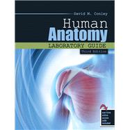 Human Anatomy Laboratory Guide by Conley, David, 9781524996666