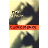 Coincidence by Ambrose, David, 9780446566667