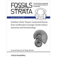 Smithian (Early Triassic) ammonoid faunas from northwestern Guangxi (South China) Taxonomy and Biochronology by Brayard, Arnaud; Bucher, Hugo, 9781405186667