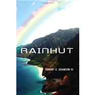 Rainhut by Adamson, Robert G., III, 9781419666667