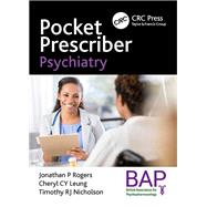 Pocket Prescriber Psychiatry by Nicholson; Timothy RJ, 9781444176667