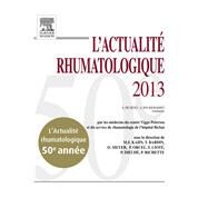 L'actualit rhumatologique 2013 by Marcel-Francis Kahn; Thomas Bardin; Philippe Dieud; Frdric Liot; Olivier Meyer; Philippe Orcel;, 9782294736667