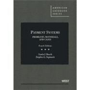 Payment Systems by Rusch, Linda J.; Sepinuck, Stephen L., 9780314266668