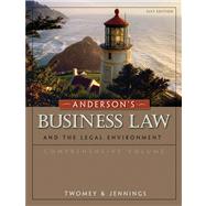 Anderson's Business Law and the Legal Environment, Comprehensive Volume by Twomey, David P.; Jennings, Marianne M., 9780324786668