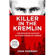 Killer in the Kremlin by Sweeney, John, 9781787636668