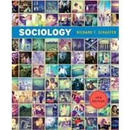 Sociology by Schaefer, Richard T., 9780078026669