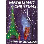Madeline's Christmas by Bemelmans, Ludwig (Author), 9780670806669