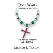 Civil Wars by Taylor, Michael R., 9781497556669