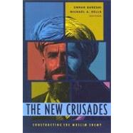 The New Crusades by Qureshi, Emran, 9780231126670