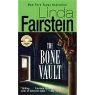 The Bone Vault by Fairstein, Linda, 9780743436670