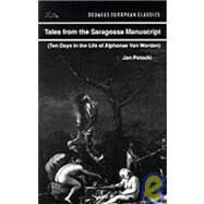 Tales from the Saragossa Manuscript by Jan Potocki; Christine Donougher; Brian Stableford, 9780946626670