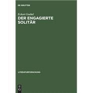 Der Engagierte Solitar by Goebel, Eckart, 9783050036670