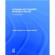 Language and Linguistic Diversity in the US: An Introduction by Tamasi; Susan, 9780415806671