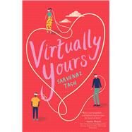 Virtually Yours by Tash, Sarvenaz, 9781534436671
